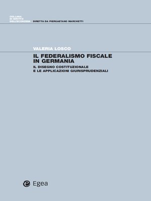 cover image of Il federalismo fiscale in Germania